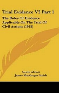 Enlarge image Cover: Trial Evidence V2 Part 1 - Kessinger Publishing