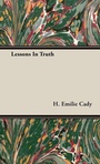Cover: Lessons In Truth - Read Books