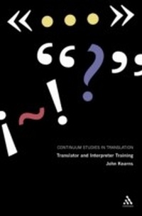 Enlarge image Cover: Translator and Interpreter Training - Continuum Publishing Corporation