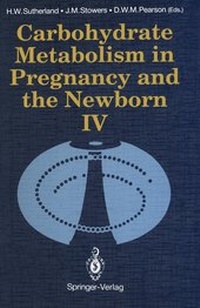 Bild vergrößern Bild: Carbohydrate Metabolism in Pregnancy and the Newborn · IV - Springer