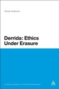 Cover: Derrida: Ethics Under Erasure - Continuum Publishing Corporation