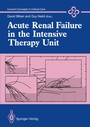 Cover: Acute Renal Failure in the Intensive Therapy Unit - Springer