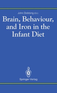 Enlarge image Cover: Brain, Behaviour, and Iron in the Infant Diet - Springer