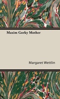 Cover: Maxim Gorky Mother - Read Books