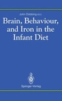Cover: Brain, Behaviour, and Iron in the Infant Diet - Springer