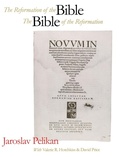 Cover: The Reformation of the Bible/The Bible of the Reformation - Yale University Press