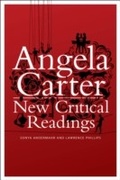 Cover: Angela Carter: New Critical Readings - Continuum Publishing Corporation