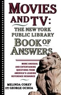 Cover: Movies and TV: The New York Public Library Book of Answers - Touchstone