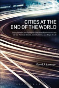 Cover: Cities at the End of the World - Bloomsbury Academic USA