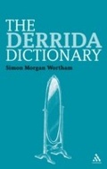 Cover: The Derrida Dictionary - Continuum Publishing Corporation