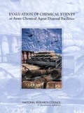 Cover: Evaluation of Chemical Events at Army Chemical Agent Disposal Facilities - National Academies Press
