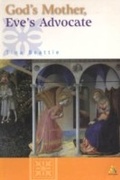 Cover: God's Mother, Eve's Advocate - Continuum Publishing Corporation