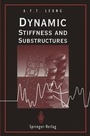 Cover: Dynamic Stiffness and Substructures - Springer
