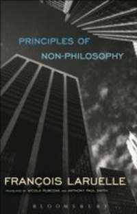 Enlarge image Cover: Principles of Non-Philosophy - Bloomsbury Academic USA