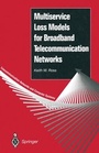 Cover: Multiservice Loss Models for Broadband Telecommunication Networks - Springer