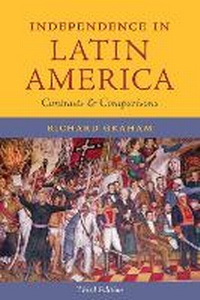 Enlarge image Cover: Independence in Latin America - University of Texas Press