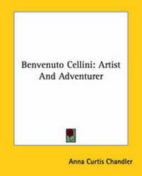 Abbildung von: Benvenuto Cellini - Kessinger Publishing