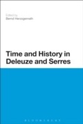 Cover: Time and History in Deleuze and Serres - Continuum Publishing Corporation