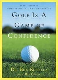 Abbildung von: Golf Is a Game of Confidence - Simon + Schuster LLC