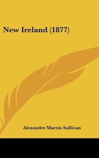 Abbildung von: New Ireland (1877) - Kessinger Publishing