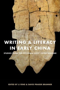 Enlarge image Cover: Writing and Literacy in Early China - University of Washington Press