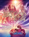 Cover: Big God Story - David C Cook Publishing Company