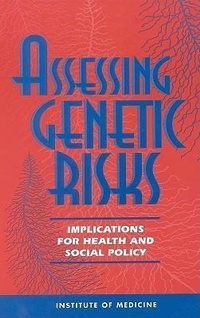 Enlarge image Cover: Assessing Genetic Risks - National Academies Press