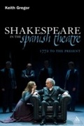 Cover: Shakespeare in the Spanish Theatre - Continuum Publishing Corporation