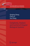 Cover: Complexity, Analysis and Control of Singular Biological Systems - Springer