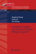 Cover: Complexity, Analysis and Control of Singular Biological Systems - Springer