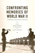 Cover: Confronting Memories of World War II - University of Washington Press