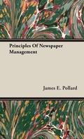Abbildung von: Principles Of Newspaper Management - Read Books