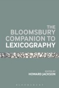 Abbildung von: The Bloomsbury Companion To Lexicography - Bloomsbury Academic USA