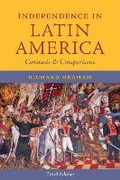 Cover: Independence in Latin America - University of Texas Press