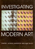 Cover: Investigating Modern Art - Yale University Press