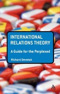 Cover: International Relations Theory: A Guide for the Perplexed - Continuum Publishing Corporation