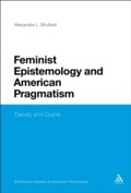 Cover: Feminist Epistemology and American Pragmatism - Continuum Publishing Corporation