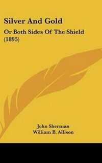 Enlarge image Cover: Silver and Gold - Kessinger Publishing