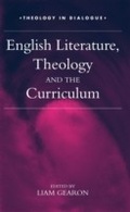 Cover: English Literature, Theology and the Curriculum - Continuum Publishing Corporation