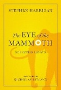 Cover: The Eye of the Mammoth - University of Texas Press