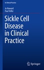 Cover: Sickle Cell Disease in Clinical Practice - Springer