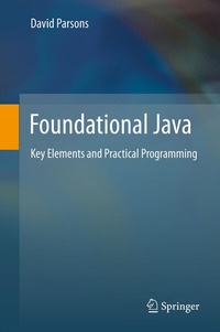Enlarge image Cover: Foundational Java - Springer