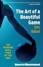 Cover: The Art of a Beautiful Game - Simon + Schuster LLC