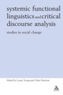 Cover: Systemic Functional Linguistics and Critical Discourse Analysis - Continuum Publishing Corporation