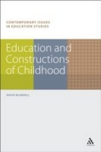 Abbildung von: Education and Constructions of Childhood - Continuum Publishing Corporation