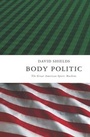 Cover: Body Politic - Simon + Schuster LLC