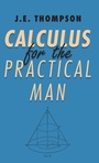 Cover: Calculus For The Practical Man - Read Books