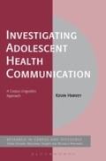 Cover: Investigating Adolescent Health Communication - Bloomsbury Academic USA