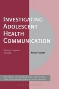 Abbildung von: Investigating Adolescent Health Communication - Bloomsbury Academic USA