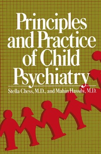 Enlarge image Cover: Principles and Practice of Child Psychiatry - Kluwer Academic/Plenum Publishers